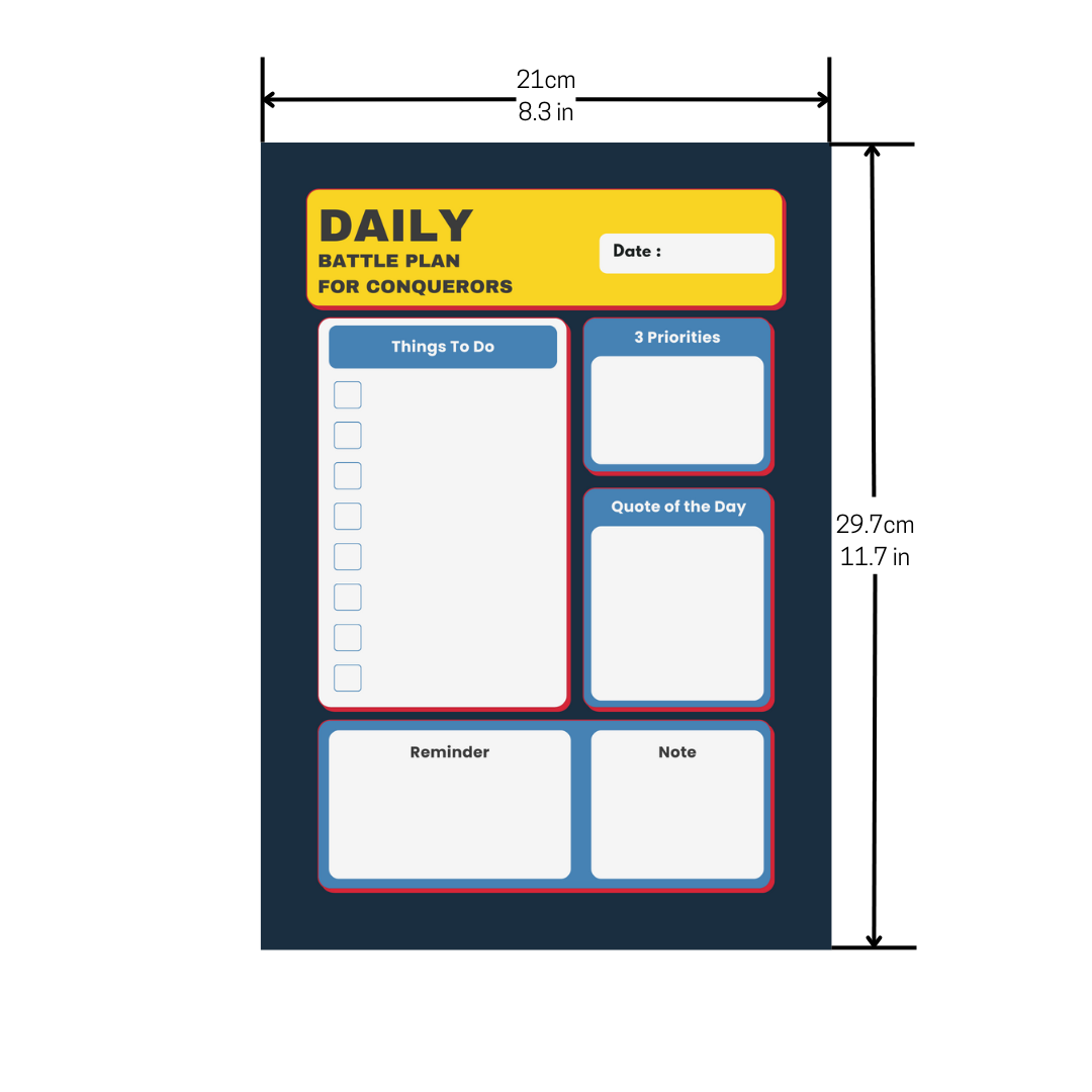 Dimentions of the daily planner called "DAILY BATTLE PLAN FOR CONQUERORS." The printable planner is in ISO A4 format